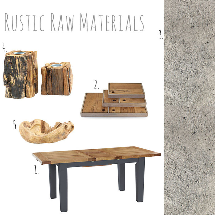 Dine in Style - Rustic Raw Materials